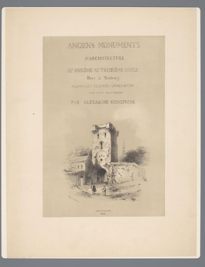 Huono naar Visé te Tongeren Muinaiset arkkitehtuurimonumentit 1100-luvulta 1300-luvulle Limburgissa (sarjan nimi esineessä) tekijältä Alexander Schaepkens