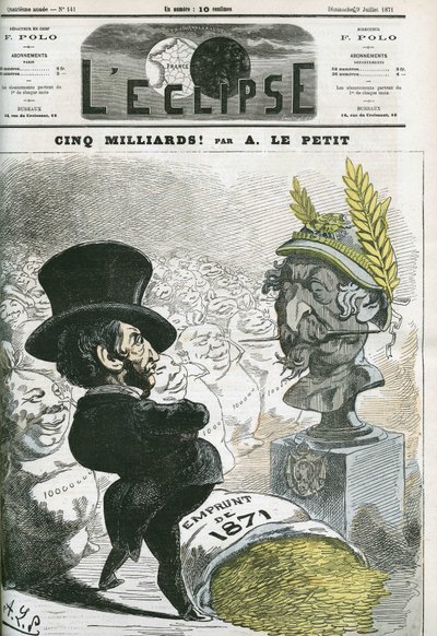 Viisi miljardia! , Eugene Rouher (1814-1884) ennen Napoleon III:n (1808-1873) rintakuvaa ja viiden miljardin lainaa Preussille. Alfred Le petitin "" L