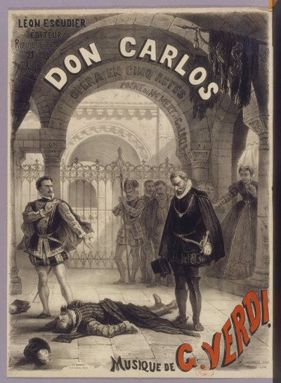 Giuseppe Verdin juliste Don Carlos -oopperaan, 1867. tekijältä Alphonse Marie Neuville de