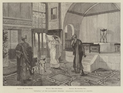 Hypatia, Haymarket-teatterissa, Issacharin Orestesin kiusaus tekijältä Amedee Forestier