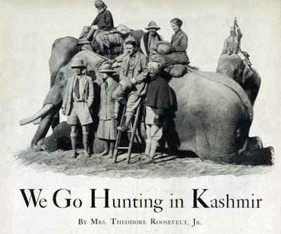 Theodore Roosevelt III ja Eleanor Butler Alexander-Roosevelt metsästämässä Kashmirissa, 1925 tekijältä American Photographer