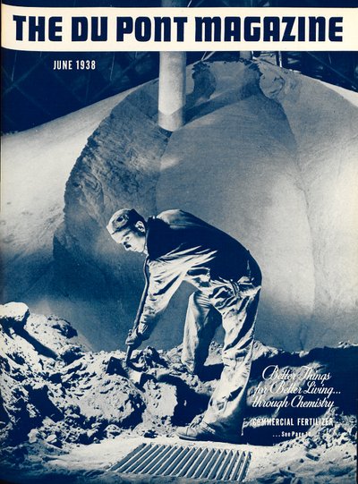 Kaupallinen lannoite, DuPont-lehden etukansi, kesäkuu 1938 tekijältä American School