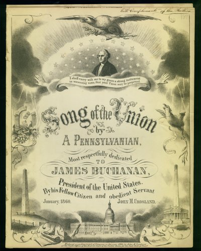 Cover of Songs of the Union, Pennsylvanian..., kirjoittanut John M. Crosland, 1860 tekijältä American School
