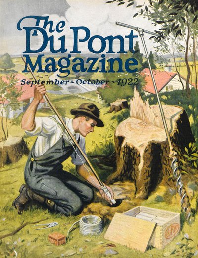 Maanviljelijä istuttaa DuPont-dynamiittia, DuPont-lehden etukansi, syys-lokakuu 1922 tekijältä American School