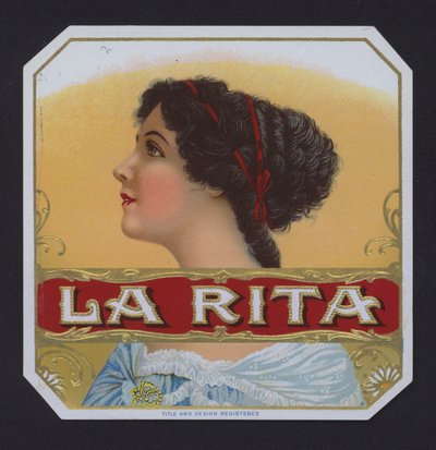 La Rita, sikarin etiketti (chromolitho) tekijältä American School