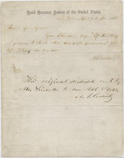 Abraham Lincolnin kirje kenraali Ulysses S. Grantille, 7. huhtikuuta 1865 tekijältä American School