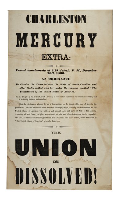 Liitto hajoaa! (Charleston Mercury, Extra Edit.), 20. joulukuuta 1860 tekijältä American School