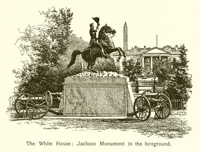 Valkoinen talo; Jackson-monumentti etualalla tekijältä American School