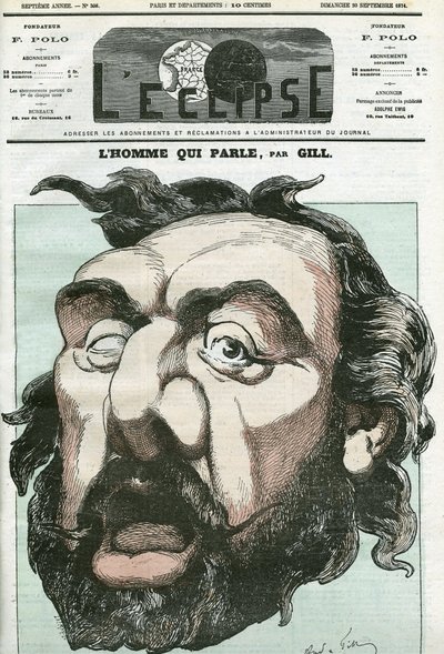 Sarjakuva "miehestä, joka puhuu", Leon Gambetta (1838-1882), ranskalainen poliitikko. Kansi "" L