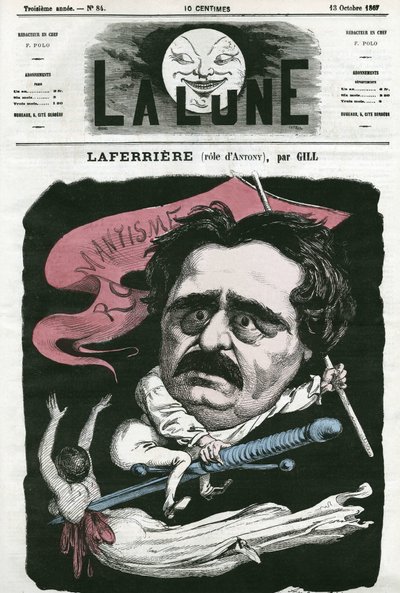 Laferrieren muotokuva (1853-?), ranskalainen näyttelijä "Antonyn" roolissa. Gillin sarjakuva elokuvassa "The Moon", 13. lokakuuta tekijältä Andre Gill