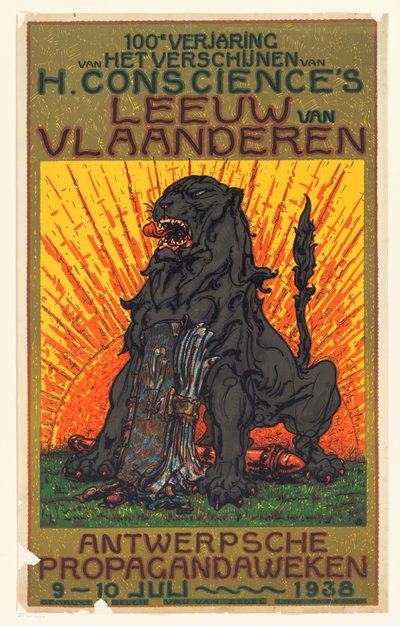 Juliste Henri Consciencen De Leeuw van Vlaanderenin julkaisun satavuotisjuhlan kunniaksi 100 vuotta H. Consciencen Flanderin leijonan ilmestymisestä (nimi esineessä) tekijältä Anonymous