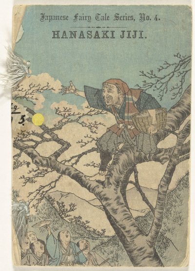Hanasaki Jiji (otsikko esineessä) Japanilainen satusarja (sarjan nimi) Japanilainen satusarja (sarjan nimi esineellä) tekijältä Anonymous