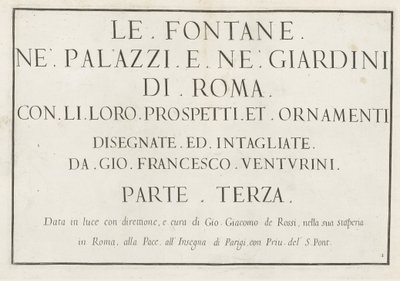 Otsikkopainatus kehystetyllä otsikolla Le fontane ne palazzi e ne giardini di Roma (sarjan nimi) Suihkulähteet Rooman palatseissa ja puutarhoissa (sarjan nimi) tekijältä Anonymous