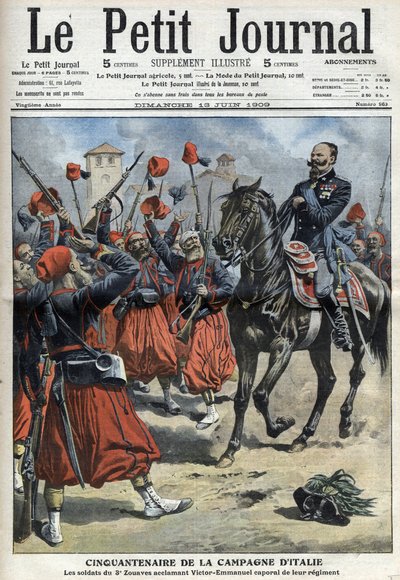 50 vuotta Italian kampanjasta: Zouavesin 3. rykmentin sotilaat kannustavat kuningas Victor Emmanuel III:ta (Victor Emmanuel, Vittorio Emanuele 3) nimitettiin rykmenttinsä korpraaliksi Palestron taistelun jälkeen - "Petity Journal" 1. tekijältä Anonymous Anonymous
