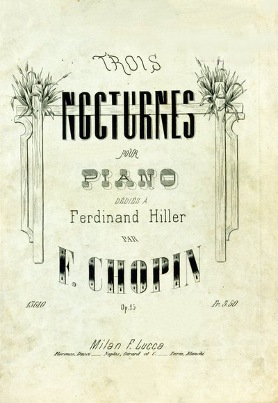 Frederic Chopinin (1810-1849) säveltämän kappaleen ”” Nocturnes opus 15”” pianolle dedies a Ferdinand Hiller”. tekijältä Anonymous Anonymous
