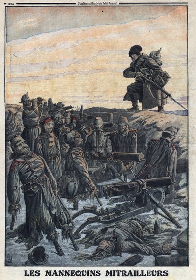 Ensimmäinen maailmansota 1914-1918 (sota 14-18).Saksalaiset sotilaat käyttävät haudoissaan olevia mallinukkeja konekivääreineen huijatakseen Venäjän vihollista ja ansaan. "" Le Petite Journal" -lehdessä, 6.2.1916. Yksityinen kokoelma tekijältä Anonymous Anonymous