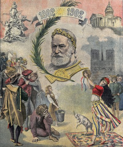 Yksi "Le petit Journal" -kirjoista, joka osoittaa kunnioitusta ranskalaiselle runoilijalle ja kirjailijalle Victor Hugolle (1802-1885) hänen syntymänsä satavuotispäivänä. Hänen romaaniensa hahmot ovat edustettuina (Esmeralda, Quasimodo, Cosette). 02/03/190 tekijältä Anonymous Anonymous