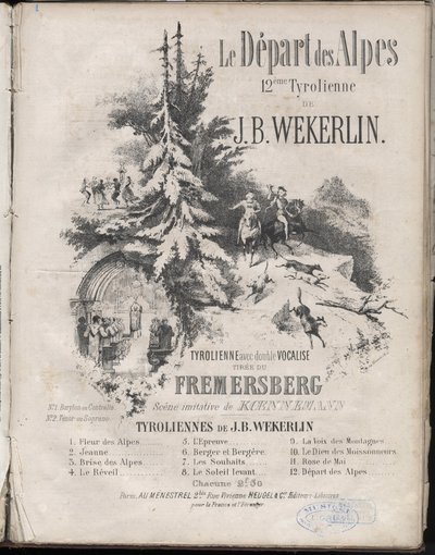 Nuotit "" Le depart des alpes"" 12. vetoketju Jean-Baptiste (Jean Baptiste) Theodore Weckerlin tai Wekerlin 1821-1910 Yksityinen kokoelma. tekijältä Anonymous Anonymous