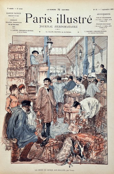 Pelin huuto Halles de Parisissa vuonna 1887. Kuvitus: Hermann Vogel (1856-1918). Kaiverrus vuodelta 1887 "" Paris-Illustrous Journal -viikkolehdessä"". tekijältä Anonymous Anonymous