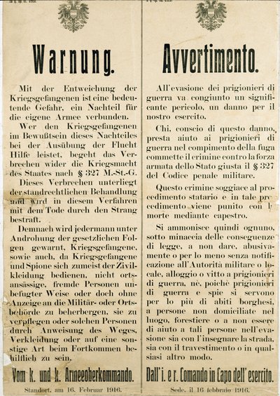 Varoitus italialaisten sotavankien pakenemisen jälkeen 16. helmikuuta 1916, jossa pyydetään Itävallan väestöä olemaan auttamatta heitä (kaiverrus tekijältä Anonymous Anonymous