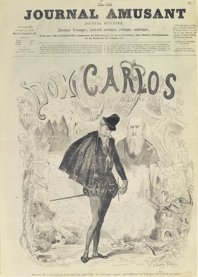 "Le Journal Amusant" -lehden etusivulla on karikatyyri Don Carlosista, Giuseppe Verdin (1813-1901) ooppera "Don Carlos": tekijältä Arjou Henri and Lafosse, G Darfou