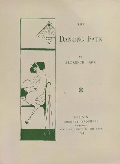 The Dancing Faun, koristeltu kirjapaperi Florence Parrin "The Dancing Faunille". Kuva otettu: 20 pienoisjulistetta, jotka on piirtänyt Aubrey Beardsley. Edustaa "Keynotes-sarjan" nimikuvioita.. Julkaisija Roberts Bros: Boston tekijältä Aubrey Beardsley