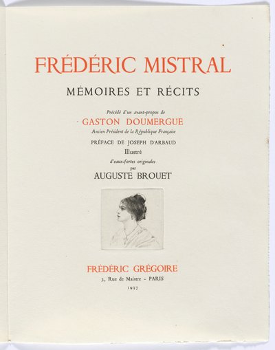 Frédéric Mistral: Mémoires et Recits by Frédéric Mistral: nimiölehti, naisen rintakuva profiilissa. tekijältä Auguste Brouet