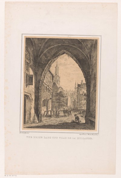 Kaupunkikuvaa portin alta Vue-palkinto dans une ville de la Hollande (otsikko esineessä) tekijältä Bartholomeus Johannes van Hove