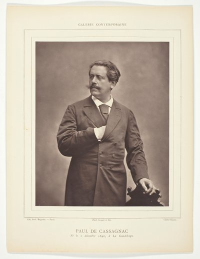 Paul de Cassagnac (ranskalainen kirjailija ja poliittinen toimittaja, 1842-1904) tekijältä C. Klary