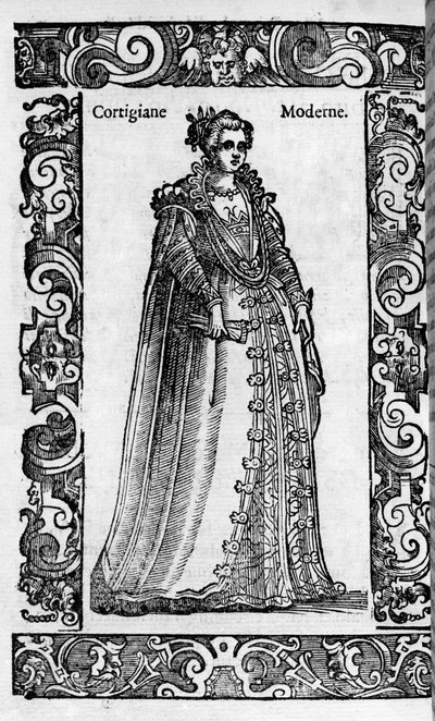 Renessanssi: roomalainen kurtisaani 1500-luvulla. Kaiverrus Cesare Vecellion "" Modern and Ancient Costumes" -julkaisusta tekijältä Cesare (attr. to) Vecellio