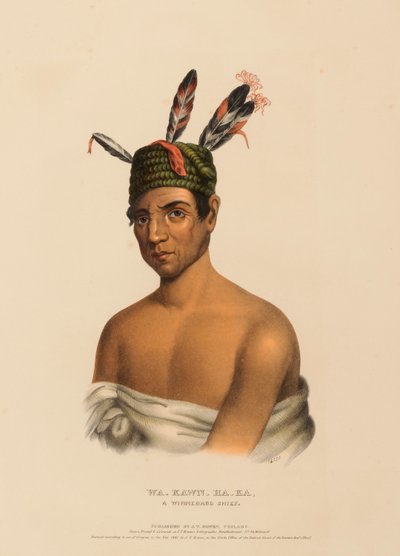 WA-KAWN-HA-KA, WINNEBAGO CHIEF, Pohjois-Amerikan intiaaniheimojen historiasta. tekijältä Charles Bird King
