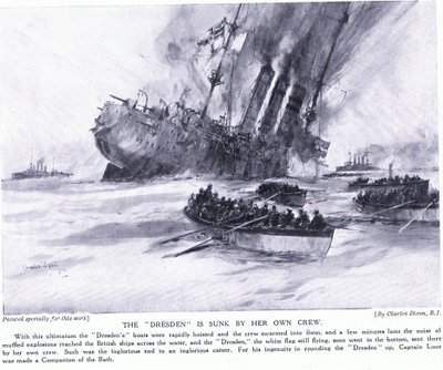 Hänen oma miehistönsä upotti Dresdenin maaliskuussa 1915 tekijältä Charles Edward Dixon