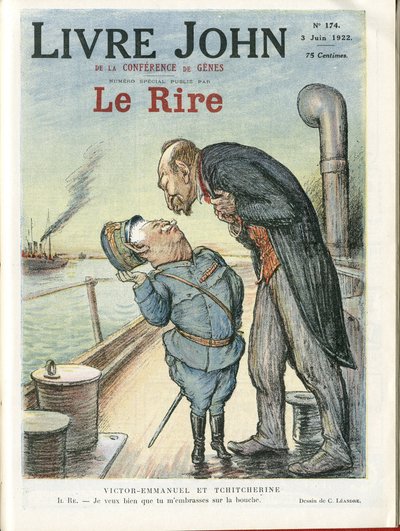 Charles Leandre (1862-1934) Le Riren kanteen, 6.3.22 - Italia, Neuvostoliitto - Victor Emmanuel I, Gueorgui Titcherine (1872-1936) tekijältä Charles Leandre