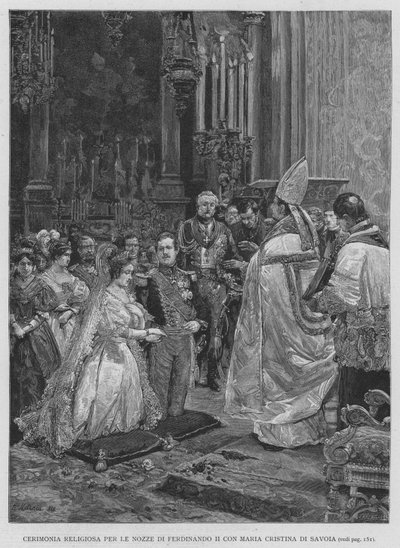 Ferdinand II:n häiden uskonnollinen seremonia Savoylaisen Maria Cristinan kanssa (kaiverrus) tekijältä Edouardo Matania