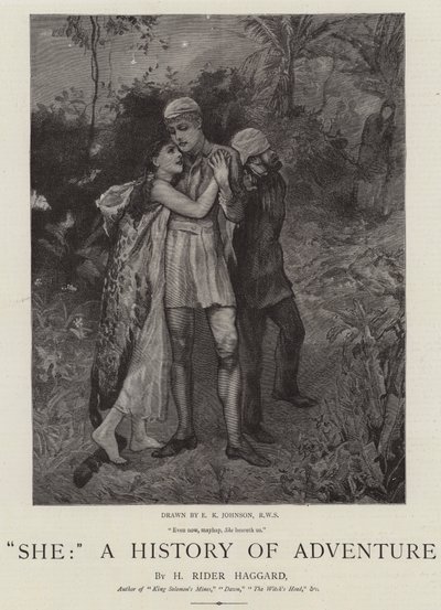 Hän, Seikkailun historia tekijältä Edward Killingworth Johnson