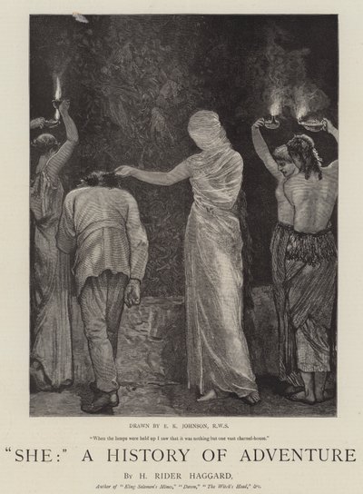 Hän, Seikkailun historia tekijältä Edward Killingworth Johnson