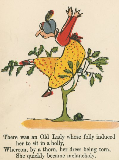 Oli eräs vanha rouva, jonka hulluus sai hänet istumaan hollyssa, kirjasta "A Book of Nonsense", julkaisija Frederick Warne and Co., Lontoo, noin 1875 tekijältä Edward Lear