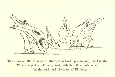 El Humsissa oli vanha mies, joka ei elänyt muulla kuin Crumbsilla tekijältä Edward Lear