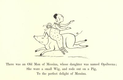 Siellä oli Messinan vanha mies, jonka tytär oli nimeltään Opsibeena tekijältä Edward Lear