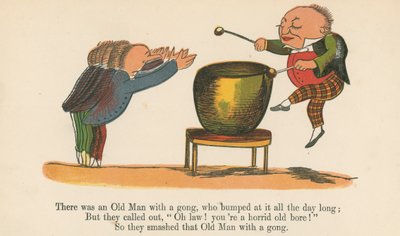 Olipa kerran vanha mies, jolla oli gongi, ja hän hakkaa sitä koko päivän, Frederick Warne and Co:n julkaisemasta "A Book of Nonsense", Lontoo, n. 1875. tekijältä Edward Lear