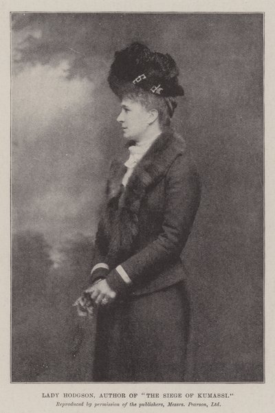 Lady Hodgson, The Siege of Kumassin kirjoittaja tekijältä English Photographer