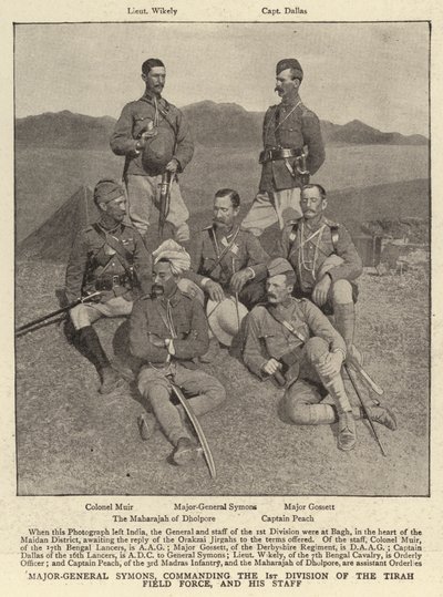 Kenraalimajuri Symons, Tirah Field Force -joukon 1. divisioonan komentaja ja hänen esikuntansa tekijältä English Photographer