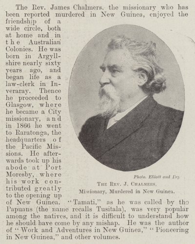Pastori J Chalmers, lähetyssaarnaaja, murhattiin Uudessa-Guineassa huhtikuussa 1901 tekijältä English Photographer