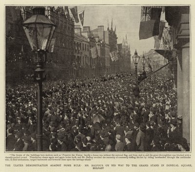Ulsterin mielenosoitus kotisääntöä vastaan, herra Balfour matkalla Grand Standille Donegal Squarella Belfastissa tekijältä English Photographer