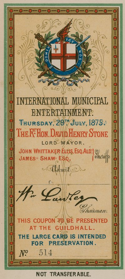 Pääsylippu International Municipal Entertainment -tapahtumaan Guildhallissa Lontoossa, 29. heinäkuuta 1875 tekijältä English School