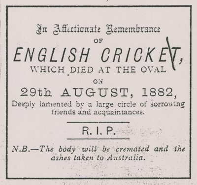 Elokuussa 1882 julkaistu Sporting Timesin mainos, joka esitteli The Ashes -konseptin tekijältä English School