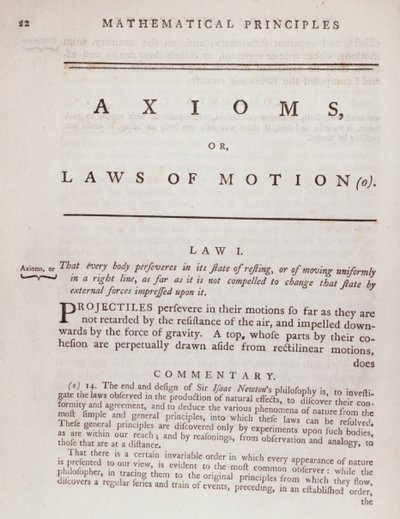 Aksioomia eli liikelakeja Sir Isaac Newtonin (1642-1727) 1777 julkaisun The Matemaattiset luonnonfilosofian periaatteet osasta I tekijältä English School