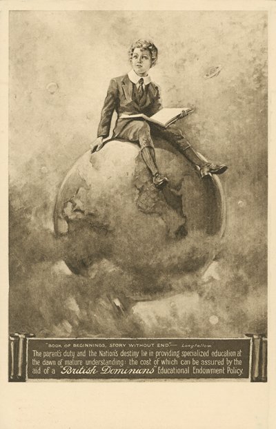 "Book of Beginnings, Story Without End", British Dominions Insurance Companyn (litho) koulutusrahastojen vakuutusten mainos tekijältä English School