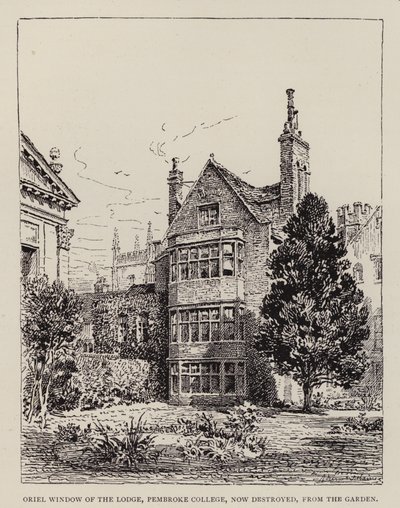 Cambridge: Oriel Window of the Lodge, Pembroke College, nyt tuhoutunut, puutarhasta (etsaus) tekijältä English School