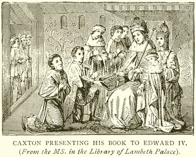Caxton esittelee kirjansa Edward IV:lle tekijältä English School